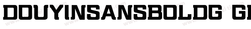 DOUYINSANSBOLDG GB字体转换